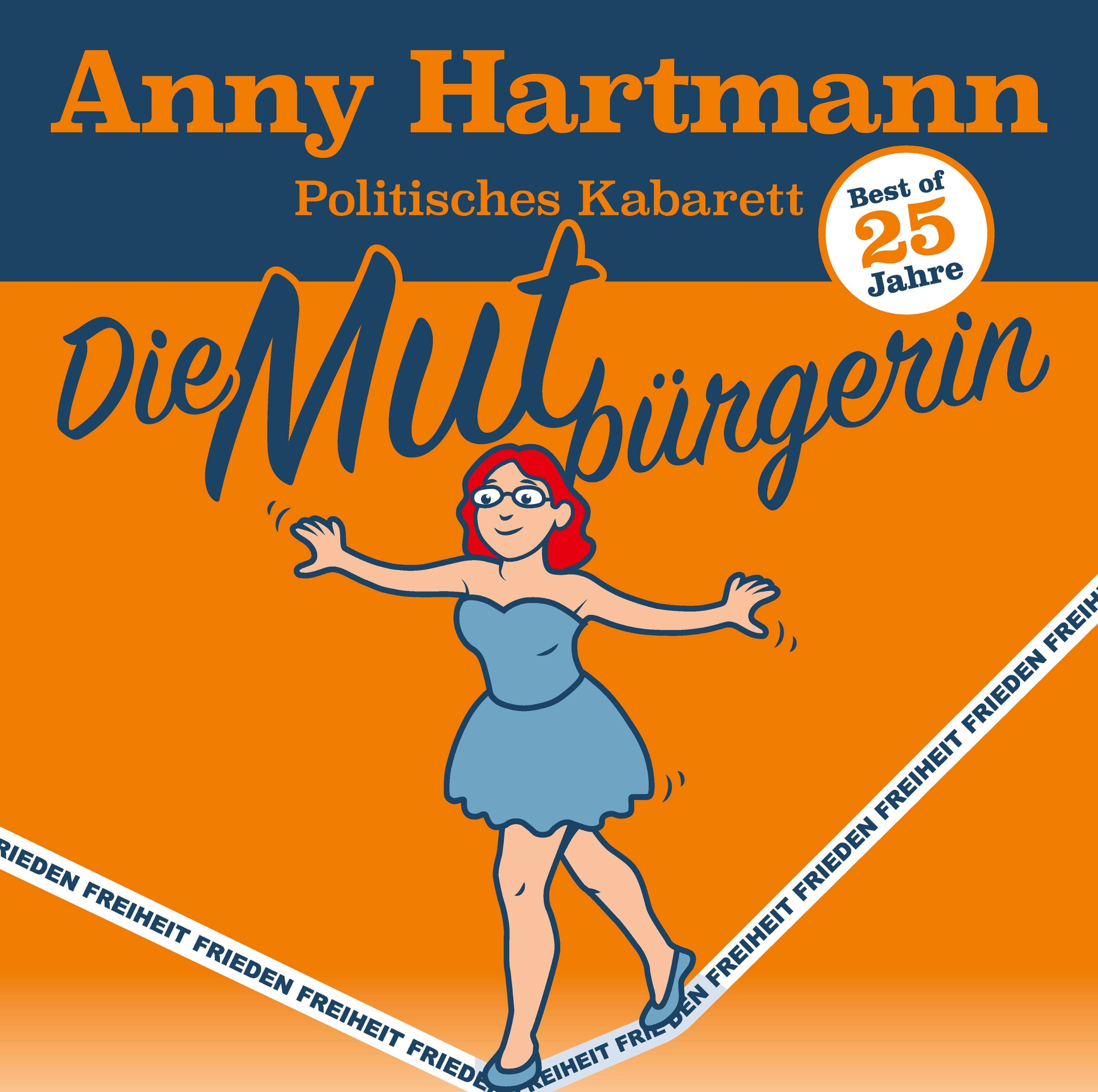 Anny Hartmann | "Mut-Bürgerin"