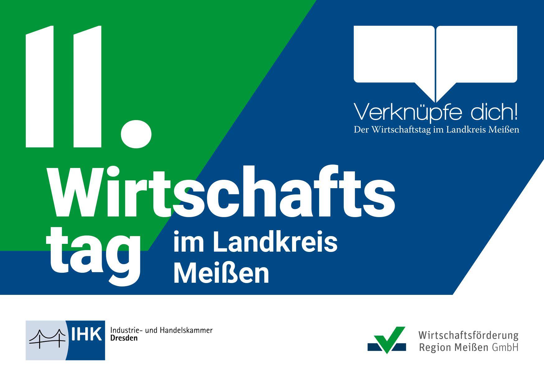 11. Wirtschaftstag im Landkreis Meißen 11. Wirtschaftstag im Landkreis Meißen